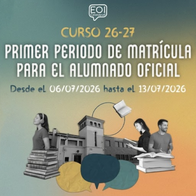 Primer plazo matrícula curso 26-27 para alumnado oficial